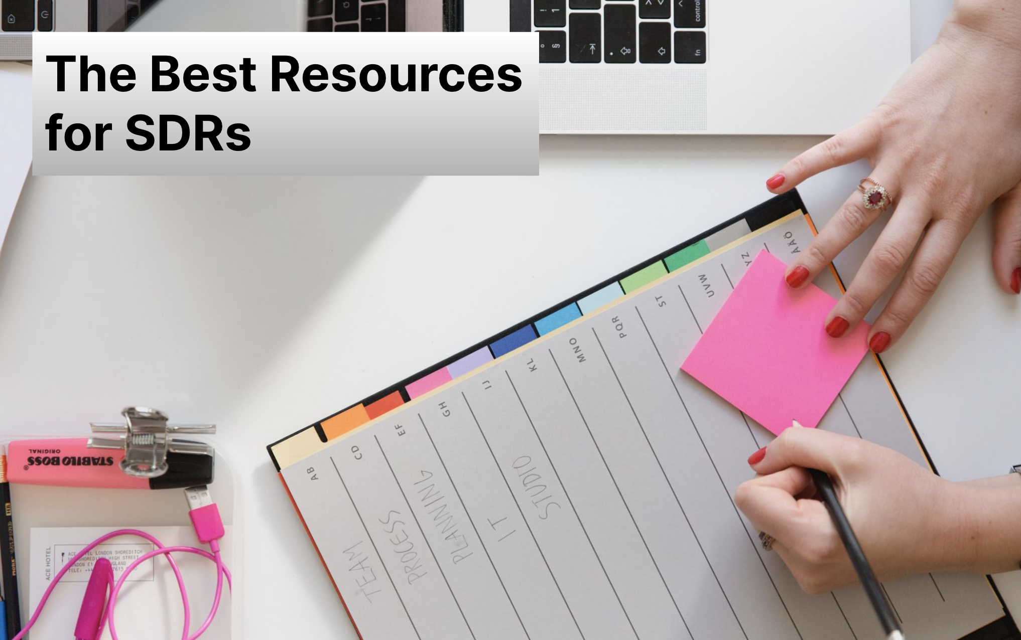 The Best Resources for SDRs